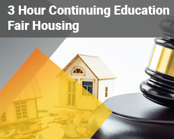 3 Hour Real Estate CE Fair Housing